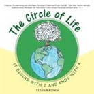 Tijan Brown - The Circle of Life