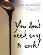 Ckb101000 - You Don't Need Ears to Cook!