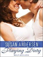 Susan Andersen - Playing Dirty (Audio book)