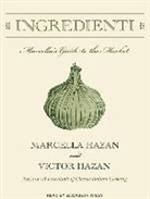 Marcella Hazan, Victor Hazan - Ingredienti: Marcella's Guide to the Market (Hörbuch)