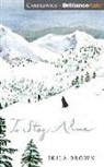 Skila Brown, Lauren Ezzo - To Stay Alive (Audio book)