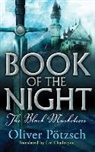 Oliver Potzsch, Will Ropp - Book of the Night: The Black Musketeers (Audio book)