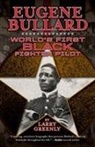 Larry Greenly, Larry W. Greenly - Eugene Bullard