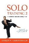 Loren W Christensen, Loren W. Christensen - Solo Training 2