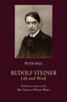 Peter Selg - Rudolf Steiner, Life and Work: Volume 4