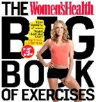 Adam Campbell, Editors of Women's Health Maga - The Women's Health Big Book of Exercises