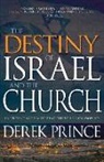 Derek Prince - The Destiny of Israel and the Church
