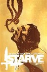 Brian Wood, Dave Stewart, Brian Wood, Danijel Zezelj - Starve