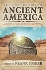 Frank Joseph, Frank Joseph, Frank (Frank Joseph) Joseph - Lost History of Ancient America