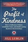 Jill Lublin, Jill (Jill Lublin) Lublin - Profit of Kindness