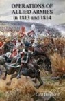 Lord Berghersh - Operations of Allied Armies in 1813 and 1814