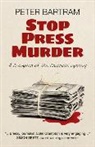 Peter Bartram, Bartram Peter - Stop Press Murder - A Crampton of the Chronicle mystery