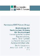 Nationales MINT Forum, Nationales MINT Forum, Julia Saalmann - Bedeutung der Technischen Bildung für Deutschland