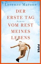 Lorenzo Marone - Der erste Tag vom Rest meines Lebens
