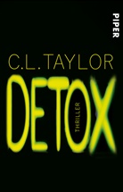 C L Taylor, C. L. Taylor, C.L. Taylor - Detox