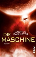 Andrew Bannister - Die Maschine