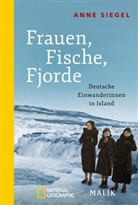 Anne Siegel - Frauen, Fische, Fjorde