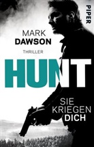 Mark Dawson - Hunt - Sie kriegen dich