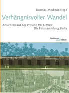 Be Greiner, Ulrike Jureit, Werner Mühlhäußer, Thoma Medicus, Thomas Medicus, Thoma Medicus (Dr.)... - Verhängnisvoller Wandel