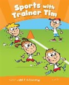 Maria Iturain, Maria Luisa Iturain - Level 3: Sport With Trainer Tim CLIL AmE