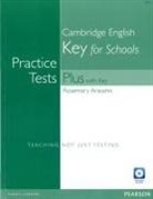 Rosemary Aravanis - Practice Tests Plus KET for Schools with Key and Multi-Rom/Audio CD Pack
