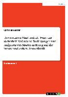 Christian Rucker - Der moderne Staat und die Frage der Sicherheit. Veränderte Bedingungen und Aufgaben des Staates in Bezug auf die innere und äußere Souveränität