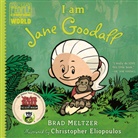 Christopher Eliopoulos, Brad Meltzer, Christopher Eliopoulos - I am Jane Goodall