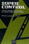 Ferran González Espuña - Super control : serias aproximaciones al mundo del videojuego