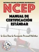 Michael Demora, Barry M. Goldenberg - National College of Exercise Professionals: Standard Certification Manual (Spanish Edition)