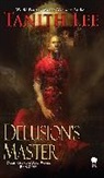 Tanith Lee - Delusion's Master