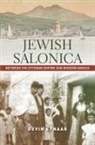 Devin Naar, Devin E. Naar - Jewish Salonica