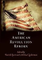 Patrick (EDT)/ Zuckerman Spero, Patrick Zuckerman Spero, Patrick Spero, Michael Zuckerman - American Revolution Reborn