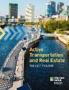 Rachel MacCleery, Rachel/ McMahon Maccleery, Edward T McMahon, Edward T. McMahon, Matthew Norris - Active Transportation and Real Estate