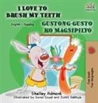 Shelley Admont, Kidkiddos Books, S. A. Publishing - I Love to Brush My Teeth Gustong-gusto ko Magsipilyo