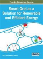 Ayaz Ahmad, Naveed Ul Hassan - Smart Grid as a Solution for Renewable and Efficient Energy