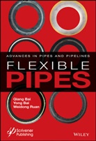 Q Bai, Qian Bai, Qiang Bai, Qiang Bai Bai, Yon Bai, Yong Bai... - Flexible Pipes