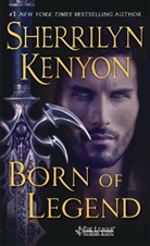 Sherrilyn Kenyon - Born of Legend