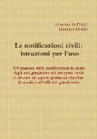 Giovanni De Filippo, Giuseppe Marotta - Le notificazioni civili
