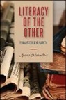 Aparna Mishra Tarc, Aparna Mishra Tarc - Literacy of the Other