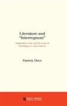 Patrick Dove - Literature and 'Interregnum'