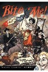 Dylan Meconis, Masashi Kishimoto, Dylan Meconis, Dylan Meconis - Bite Me! A Vampire Farce