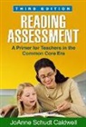 JoAnne Schudt Caldwell, Joanne Schudt (Cardinal Stritch University Caldwell, Christina R. Carnahan, Danielle V Dennis, Barbara Laster, Kristine Marver Lize - Reading Assessment