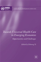 Ilcheong Yi, Ilcheon Yi, Ilcheong Yi - Towards Universal Health Care in Emerging Economies