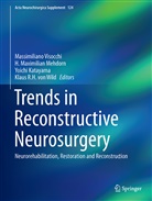 Yoichi Katayama, Yoichi Katayama et al, Maximilian Mehdorn, H Maximilian Mehdorn, H. Maximilian Mehdorn, Massimiliano Visocchi... - Trends in Reconstructive Neurosurgery