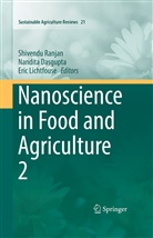 Nandit Dasgupta, Nandita Dasgupta, Eric Lichtfouse, Shivendu Ranjan, Debabrata Rautaray TATA Chemicals Ltd - Nanoscience in Food and Agriculture 2