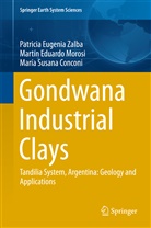 Con, María Susana Conconi, Martín Eduard Morosi, Martín Eduardo Morosi, Patricia Eugeni Zalba, Patricia Eugenia Zalba - Gondwana Industrial Clays