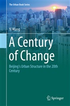 Yi Wang - A Century of Change