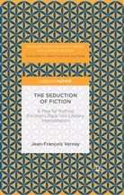 Jean-François Vernay - The Seduction of Fiction