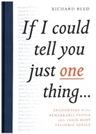 Richard Reed, Reed Richard, Samuel Kerr, Kerr Samuel - If I Could Tell You Just One Thing...