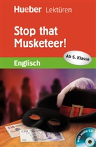 112996, Denise Kirby - Stop That Musketeer ! mit Audio-CD